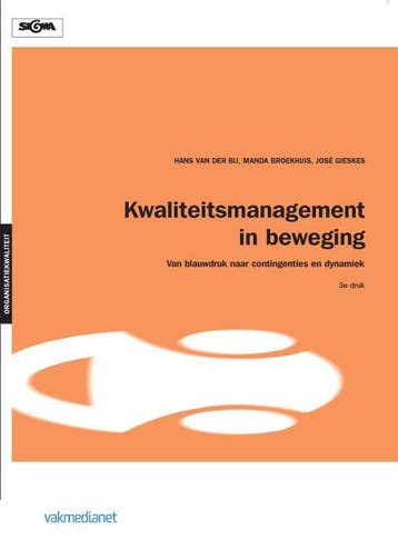 Kwaliteitsmanagement in beweging 9789462760127, Verzenden, Hans van der Bij