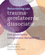 Behandeling van traumagerelateerde dissociatie 9789463160353, Boeken, Verzenden, Gelezen, Onno van der Hart