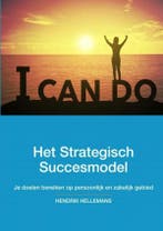 Het Strategisch Succesmodel 9789402179729 Hendrik Hellemans, Verzenden, Gelezen, Hendrik Hellemans