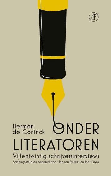 Onder literatoren 9789029547826 Herman de Coninck, Boeken, Verzenden, Gelezen, Herman de Coninck