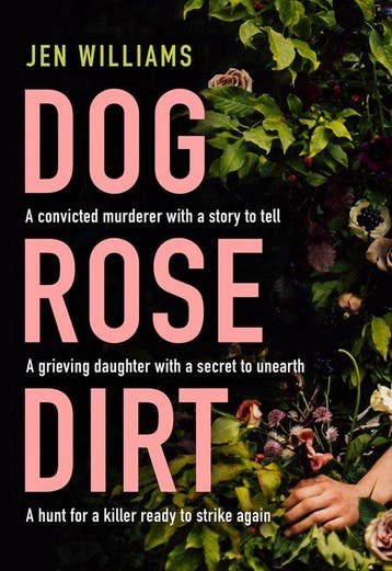 Dog Rose Dirt 9780008383831 Jen Williams, Verzenden, Zo goed als nieuw, Jen Williams