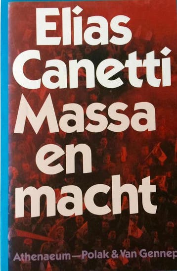 MASSA EN MACHT 9789025306328 Elias Canetti, Boeken, Verzenden, Gelezen, Elias Canetti