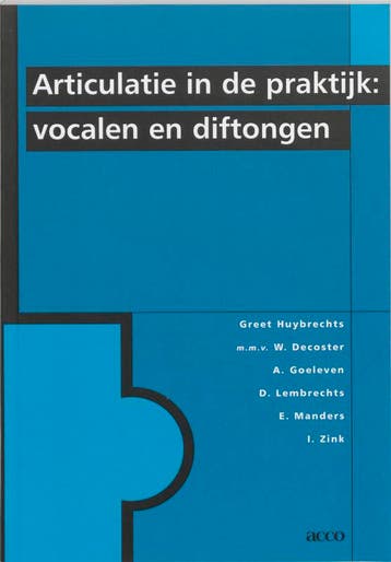 Articulatie in de praktijk 9789033440311 G. Huybrechts, Boeken, Verzenden, Zo goed als nieuw, G. Huybrechts