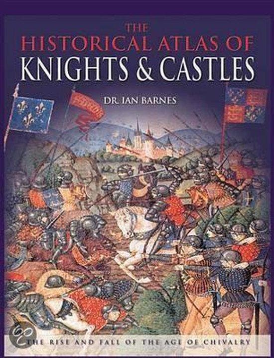 The Historical Atlas of Knights and Castles 9780785827474, Boeken, Taal | Engels, Gelezen, Verzenden