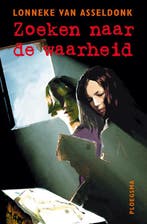 Zoeken naar de waarheid / Ploegsma kinder- & jeugdboeken, Verzenden, L. van Asseldonk