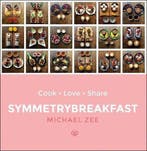 Symmetry Breakfast Cook Love Share 9780593077290 Michael Zee, Verzenden, Michael Zee