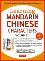 Learning Mandarin Chinese Characters Volume 1 9780804844918, Livres, Verzenden, Yi Ren