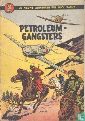Buck Danny - Petroleumgangsters - 1953, Boeken, Stripverhalen, Gelezen, Eén stripboek, Verzenden