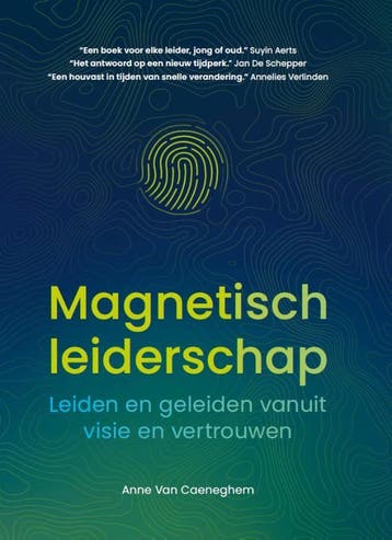 Magnetisch Leiderschap | Anne Caeneghem | Nieuw, Verzenden, Nieuw, Anne Caeneghem