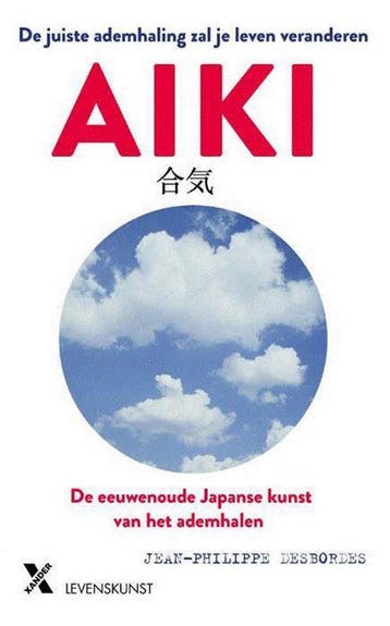 Aiki 9789401609999 Jean-Philipe Desbordes, Verzenden, Jean-Philipe Desbordes