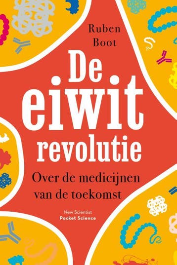 De eiwitrevolutie / Pocket Science / 28 9789085718697, Boeken, Verzenden, Zo goed als nieuw, Ruben Boot