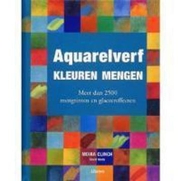Aquarelverf-Kleuren mengen 9789057647598 M. Clinch, Verzenden, Gelezen, M. Clinch
