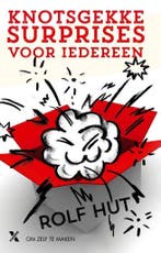 Knotsgekke surprises voor iedereen 9789401606189 Rolf Hut, Verzenden, Gelezen, Rolf Hut