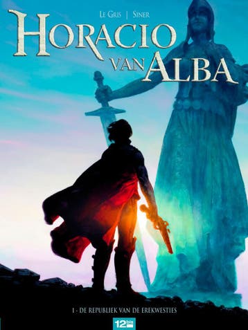 De republiek van de erekwesties / Horacio van Alba / 1, Verzenden, Zo goed als nieuw, Jérôme Legris