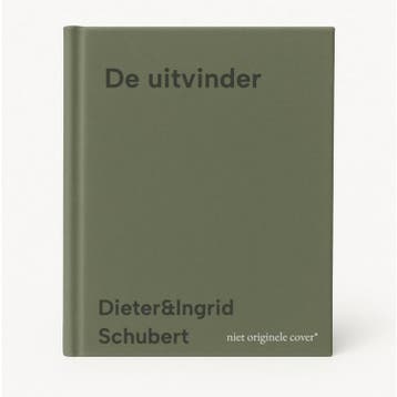 De uitvinder 9789060698051 Dieter&Ingrid Schubert, Verzenden, Dieter&Ingrid Schubert