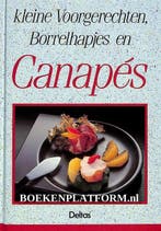 Kleine voorgerechten borrelhapjes en canapes 9789024341481, Verzenden