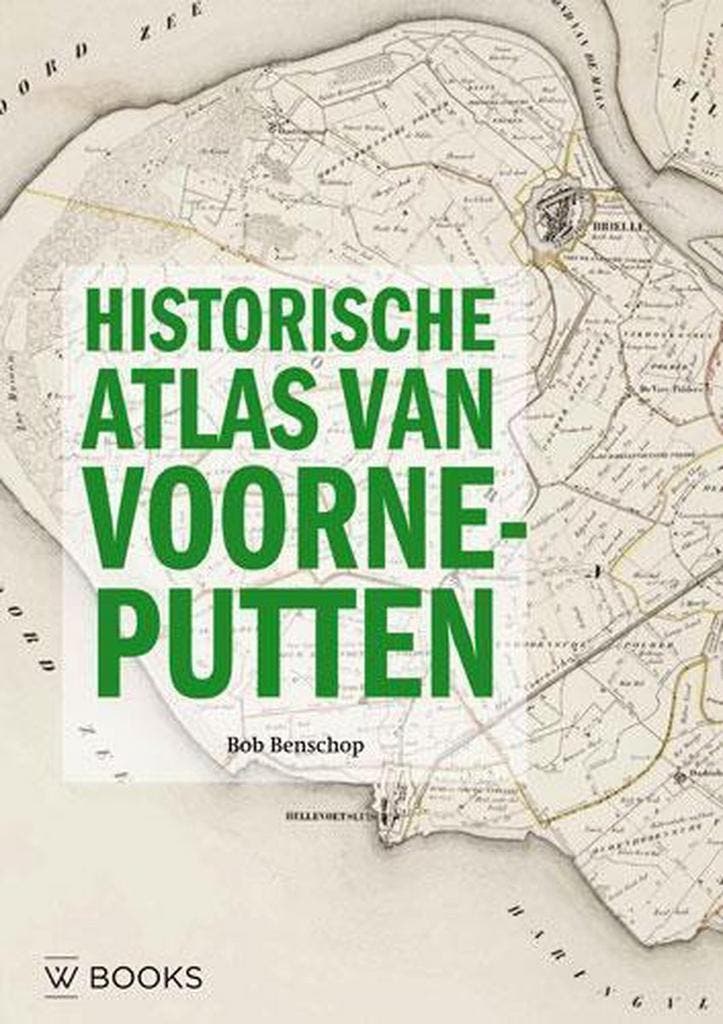 Historische Atlas van Voorne-Putten 9789462580411, Livres, Histoire & Politique, Envoi
