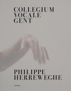 Collegium Vocale Gent | Philippe Herreweghe | Nieuw, Verzenden, Nieuw, Philippe Herreweghe