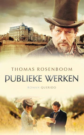 Publieke werken 9789021459141 Thomas Rosenboom, Verzenden, Gelezen, Thomas Rosenboom