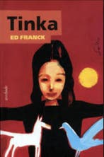 Tinka 9789031716845 E. Franck, Verzenden, Zo goed als nieuw, E. Franck