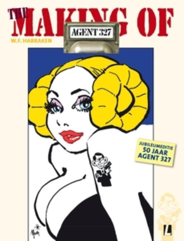 The Making Of... 50 Jaar Agent 327 | W.F. Habraken | Nieuw, Boeken, Overige Boeken, Nieuw, Verzenden