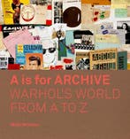 A is for Archive Warhols World from A to Z 9780300233445, Verzenden, Zo goed als nieuw, Matt Wrbican