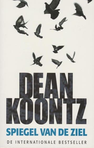 Dean Koontz - Spiegel Van De Ziel, Boeken, Verzenden, Nieuw