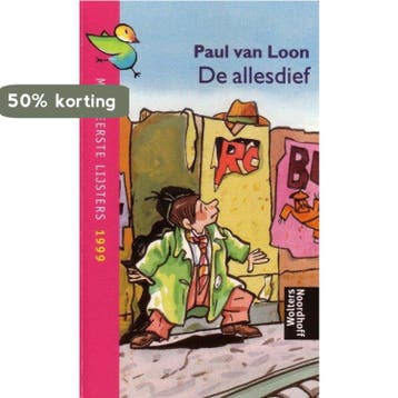 De allesdief 9789001551988 Paul van Loon, Verzenden, Paul van Loon