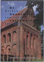 De Groninger Cultuurschat 9789023244820, Verzenden, Gelezen