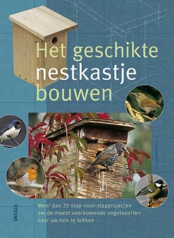 Het geschikte nestkastje bouwen 9789044713619 H.W. Bastian, Verzenden, Zo goed als nieuw, H.W. Bastian