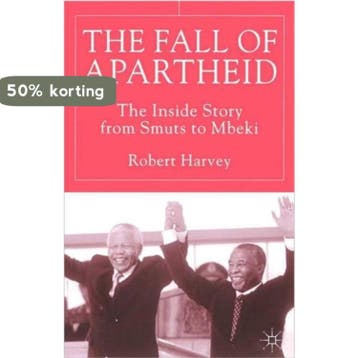 The Fall of Apartheid 9781403915740 R. Harvey, Verzenden, R. Harvey