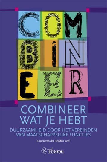 Combineer wat je hebt - Jurgen van der Heijden - 97890597235, Boeken, Verzenden, Nieuw