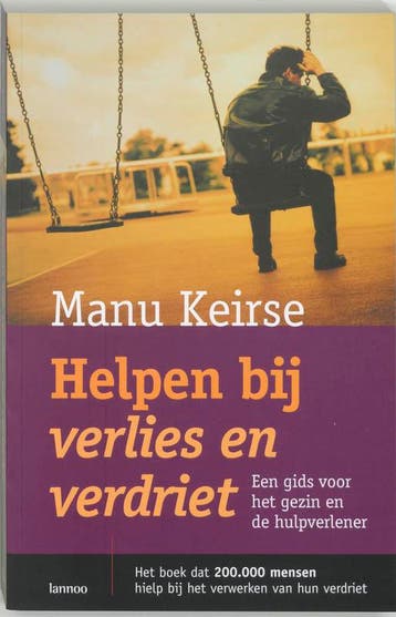Helpen bij verlies en verdriet 9789020950519 Manu Keirse, Verzenden, Gelezen, Manu Keirse