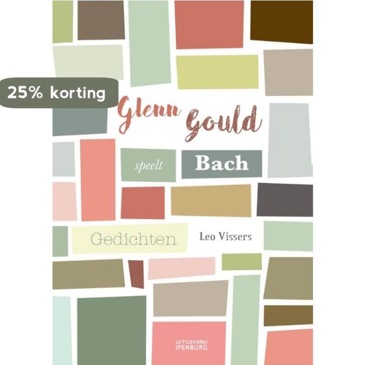 Glenn Gould speelt Bach 9789070105266 Leo Vissers, Boeken, Gedichten en Poëzie, Zo goed als nieuw, Verzenden