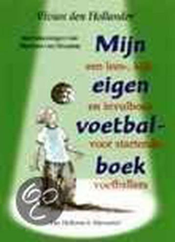 Mijn eigen voetbalboek 9789026995125 Vivian den Hollander, Boeken, Verzenden, Zo goed als nieuw, Vivian den Hollander