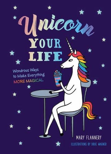 Unicorn Your Life 9781454930204 Mary Flannery, Verzenden, Mary Flannery