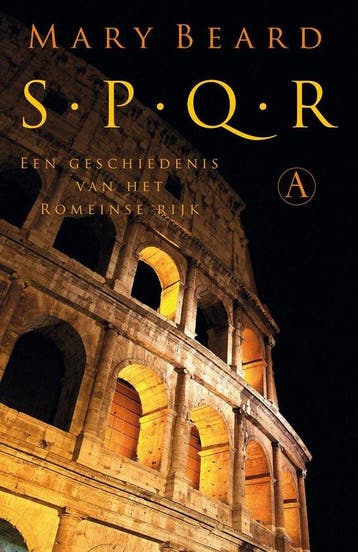 SPQR - Mary Beard - 9789025300586 - Hardcover, Boeken, Verzenden, Nieuw