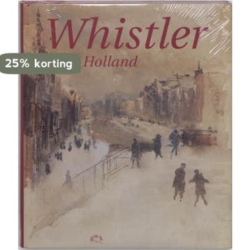 Whistler en Holland 9789040091841 J.F. Heijbroek, Verzenden, J.F. Heijbroek
