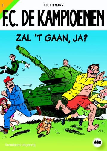Zal t gaan, ja? / F.C. De Kampioenen / 1 9789002210747, Verzenden, Hec Leemans