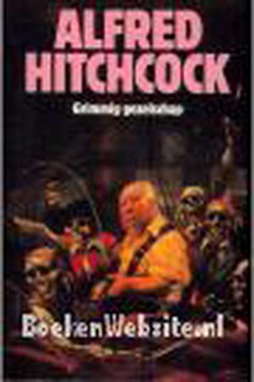 Grimmig gezelschap 9789062139033 Hitchcock, Verzenden, Gelezen, Hitchcock