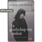 In Gezelschap Van Spoken 9789052265537 L. Salvayre, Verzenden, Gelezen, L. Salvayre