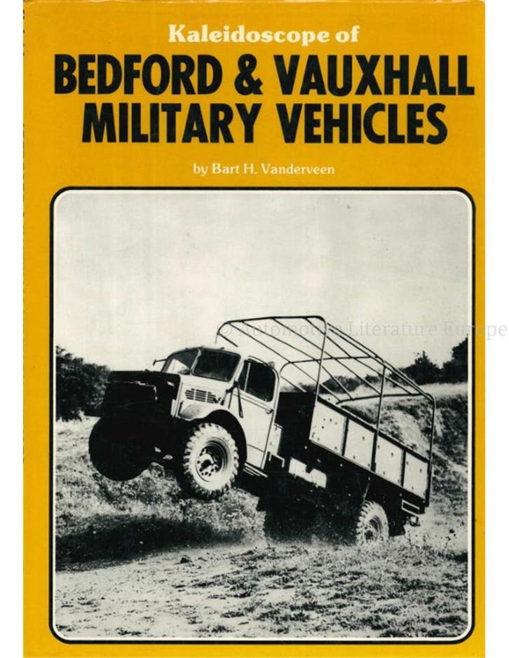 KALEIDOSCOPE OF BEDFORD & VAUXHALL MILATARY VEHICLES, Livres, Autos | Livres