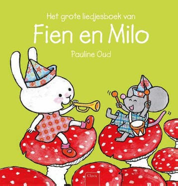 Het grote liedjesboek van Fien en Milo / Fien en Milo, Verzenden, Zo goed als nieuw, Pauline Oud