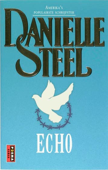Echo 9789021006291 Danielle Steel, Verzenden, Danielle Steel