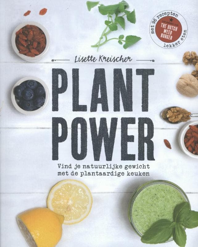 Plant power 9789047203438 Lisette Kreischer, Livres, Livres de cuisine, Envoi