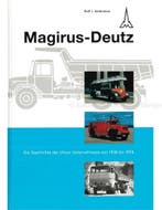 MAGIRUS-DEUTZ, DIE GESCHICHTE DES ULMER UNTERNEHMENS VON