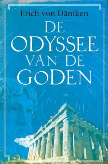 De odyssee van de goden 9789020206944 Erich von Däniken, Verzenden, Erich von Däniken