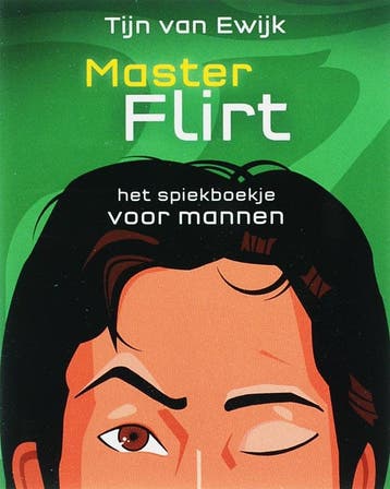 MasterFlirt 9789022546895 Tijn van Ewijk, Verzenden, Gelezen, Tijn van Ewijk