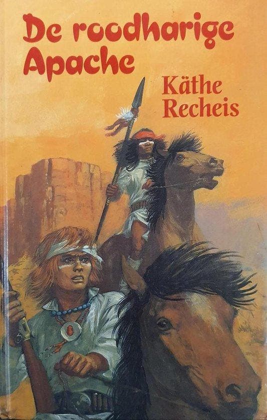 De Roodharige Apache - Recheis, Boeken, Overige Boeken, Verzenden