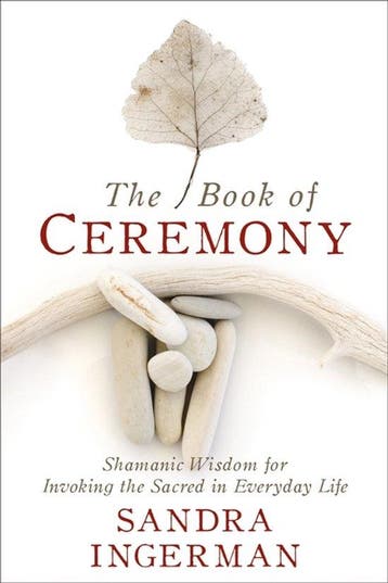 The Book of Ceremony 9781683641490 Sandra Ingerman, Verzenden, Gelezen, Sandra Ingerman